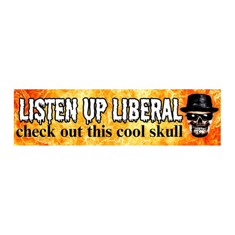 Listen Up Liberal, Check Out This Cool Skull Sticker