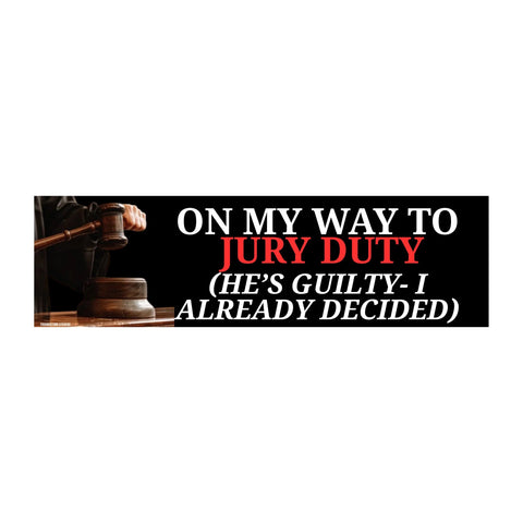 On My Way To Jury Guilt (He's Guilty - I Already Decided)