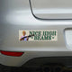 Nice High Beams Bumper Sticker