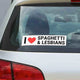 I Love Spaghetti & Lesbians Bumper Sticker