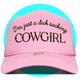 I'm Just a Dick Sucking Cowgirl Trucker Hat