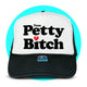Ima Tom Petty Bitch Trucker Hat