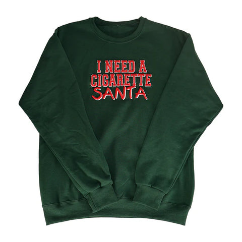 I Need A Cigarette Santa Custom Embroidered Holiday Sweatshirt