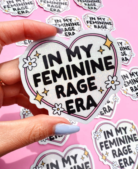 In My Feminine Rage Era Sticker – Holographic Heart Feminist Vinyl Decal
