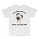 It's Always Good Boy Custom Printed T-Shirt