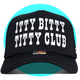 Itty Bitty Titty Club Trucker Hat