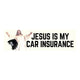 Jesus is my Car Insurance