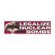 Legalize Nuclear Bombs