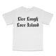 Live Laugh Love Island Custom Printed T-Shirt