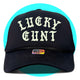 Lucky Cunt Trucker Hat