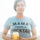 Mama Needs A Cocktail Women's T Shirt
