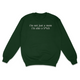 I'm Not Just A Mom Crewneck