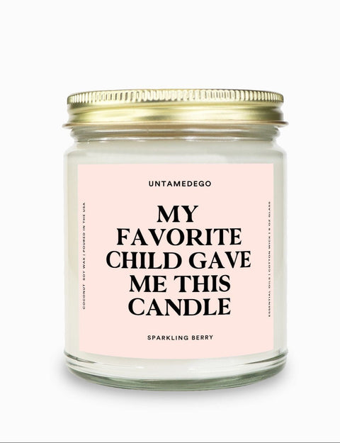 My Favorite Child Gave Me This Candle Gold Top Candle