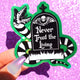 Never Trust The Living Halloween Vinyl Sticker