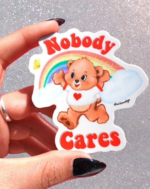 Nobody Cares Lolly The Bear Sticker