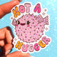 Not a Hugger Sticker – Funny Pufferfish Holographic Vinyl Sticker