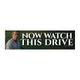 Now Watch This Drive