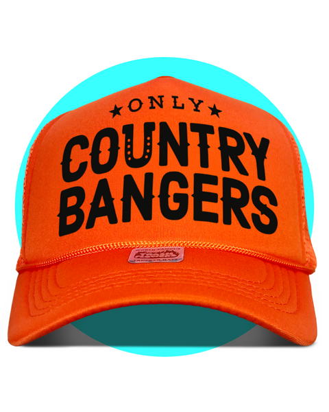 Only Country Bangers Trucker Hat