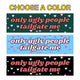 Only Ugly People Tailgate Me (Choose a Color)