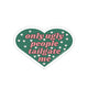 Only Ugly People Tailgate Me Heart Sticker