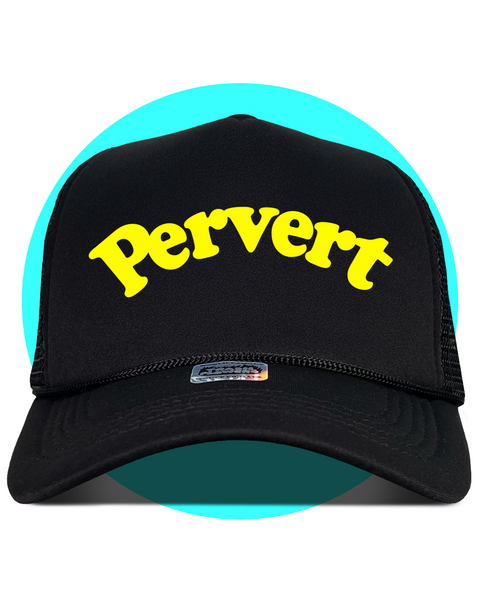 Pervert Trucker Hat