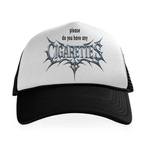 Please Do You Have Any Cigs Printed Hat
