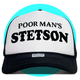 Poor Man's Stetson Trucker Hat