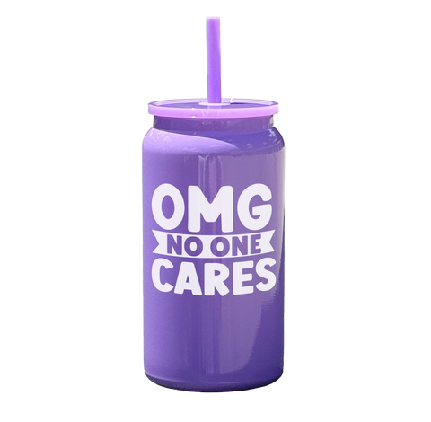 OMG No One Cares Tumbler