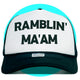 Ramblin' Ma'am Trucker Hat