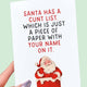 Santa Has a Cunt List Card | Funny Offensive Christmas Greeting Card