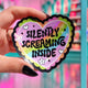 Silently Screaming Inside Holographic Sticker