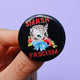 Smash Fascism Cat Pin – Vintage-Inspired Anti-Fascist Button