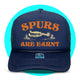 Spurs Are Earnt Trucker Hat