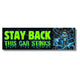 Stay Back, This Car Stinks Bumper Sticker