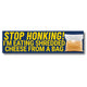 Stop Honking! I'm Eating Shredded Cheese From a Bag