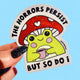 The Horrors Persist – Frog Mushroom Glitter Vinyl Sticker