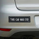 This Car Was 12 Dollars Bumper Sticker