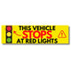 This Vehicle Stops at Red Lights Bumper Sticker