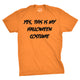 This Is My Halloween Costume Men's T Shirt