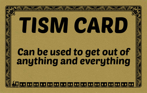 Golden Tism Card