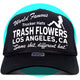 World Famous Trash Flowers Same Sh*t Different Hat