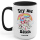 Try Me 15oz Mug