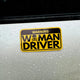 Warning: Woman Driver