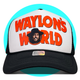 Waylon's World Trucker Hat
