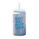 Didn't Quit My Job Today Tumbler