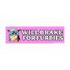 Will Brake for Furbies