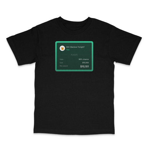 Am I Blacking Out Tonight Custom Printed T-Shirt