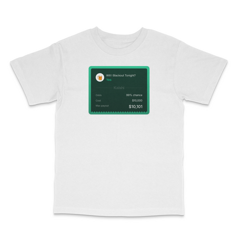 Am I Blacking Out Tonight Custom Printed T-Shirt