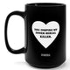 You Inspire My Inner Serial Killer 15oz Mug