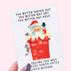 Santa Hates Little Bitches Card | Funny Christmas Greeting Card